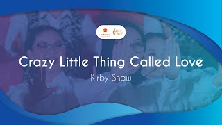 CRAZY LITTLE THING CALLED LOVE (Arr. Kirby Shaw) - UBAYA Youth Choir 2022