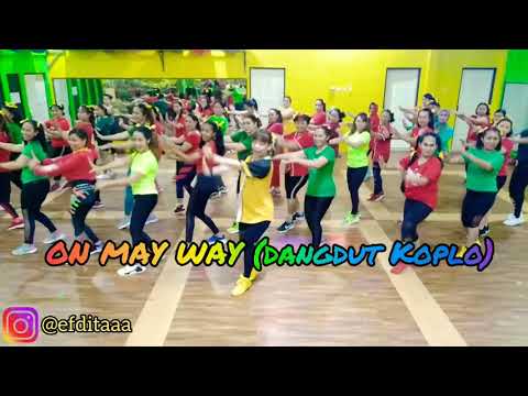ON MAY WAY (Dangdut Koplo) - Alan Walker | Zumba | Dangdut Koplo | Edita Febriana