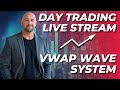 Day Trading Live Stream with VWAP Wave System
