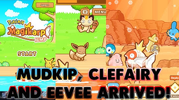 EEVEE, MUDKIP AND CLEFAIRY ARE HERE!! - MAGIKARP JUMP