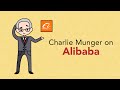 Charlie Munger and Alibaba... Here's What I Think! | Phil Town