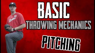 Teach throwing mechanics to youth baseball pitchers | Learn the basics of pitching