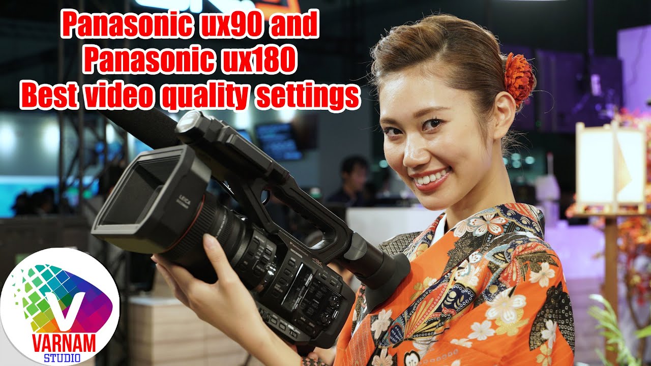 Panasonic AGUX90 4k & AGUX180 best video and color settings 4K