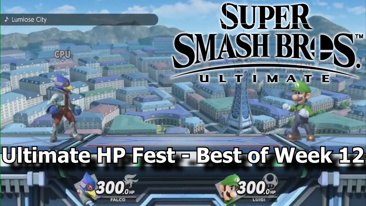 Smash Ultimate HP Fest - Лучшее за 12-ю неделю