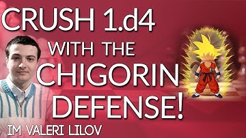 Crush 1.d4 with the Chigorin Defense! 🛡  with IM Valeri Lilov (Webinar Replay)