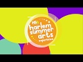 HSA Harlem Summer Arts Experience