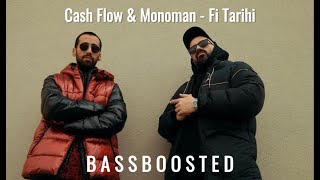 Cash Flow & Monoman - Fi Tarihi - Bass Boosted Resimi