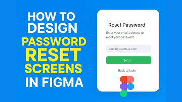 18: How to Design Password Reset Screens in Figma | UI/UX Design Tutorial 2025