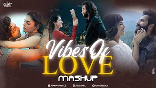 Vibes Of Love Mashup Omy Visuals Arijit Singh Latest Romantic Songs Latest Romantic Songs