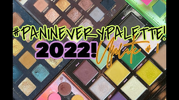 PAN IN EVERY PALETTE 2022 UPDATE #1 🌻 NO PAN LEFT BEHIND?