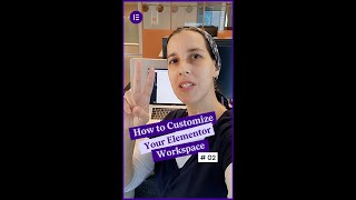 How to Customize Your Elementor Workspace - Part 2! #Shorts
