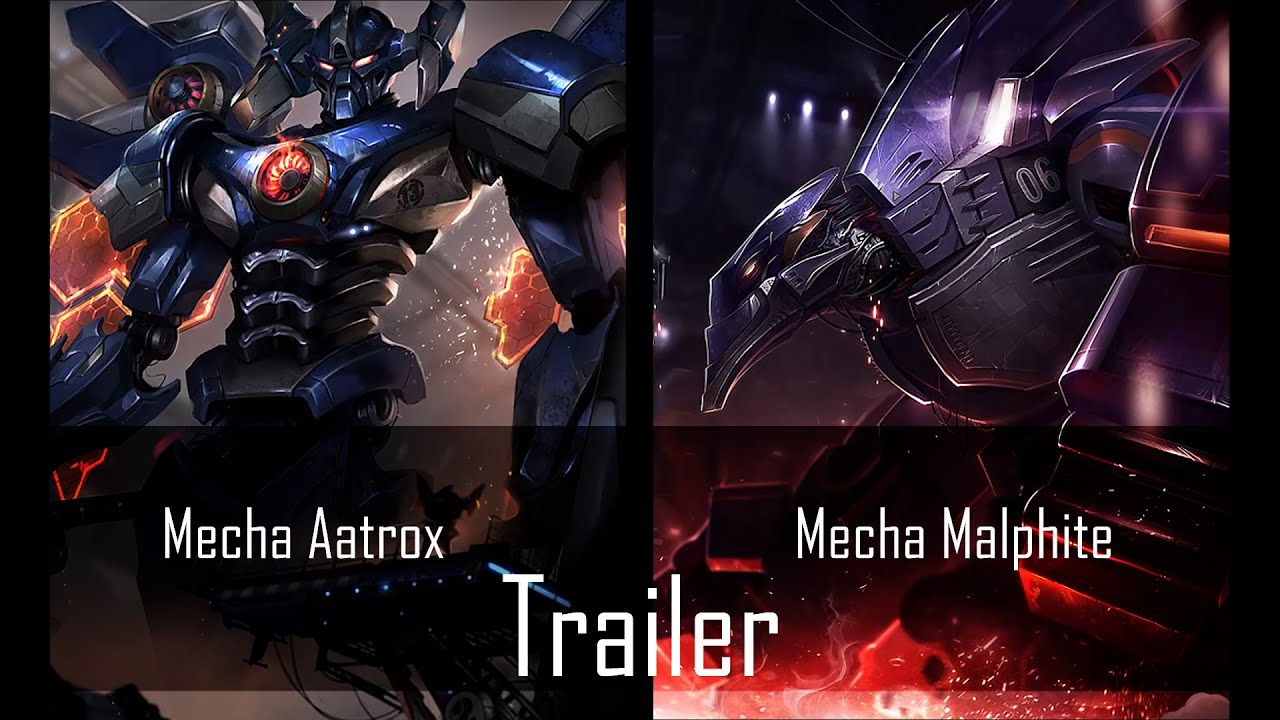 Mecha Aatrox/ Mecha Malphite Trailer [Unofficial] - YouTube