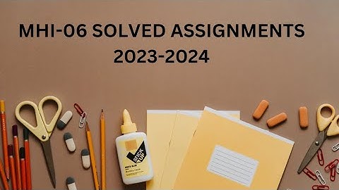 Mhi 06 solved assignment 2023-24