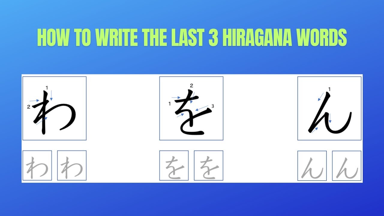 How to write Hiragana characters - 10 (わをん) - YouTube