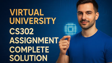 CS302 Assignment No2 | Complete & correct Solution | Spring 2025