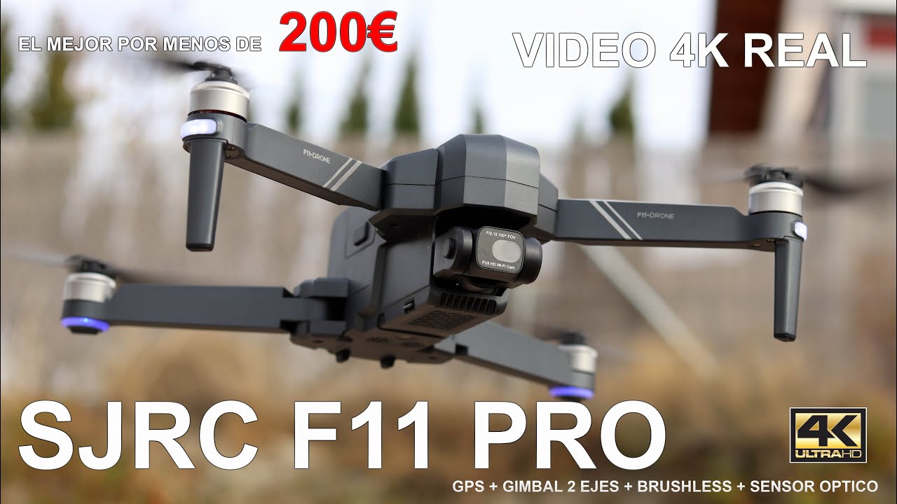 ESTE DRONE SI!! SJRC F11 4K PRO MEJOR DRONE CALIDAD PRECIO DE 2020?