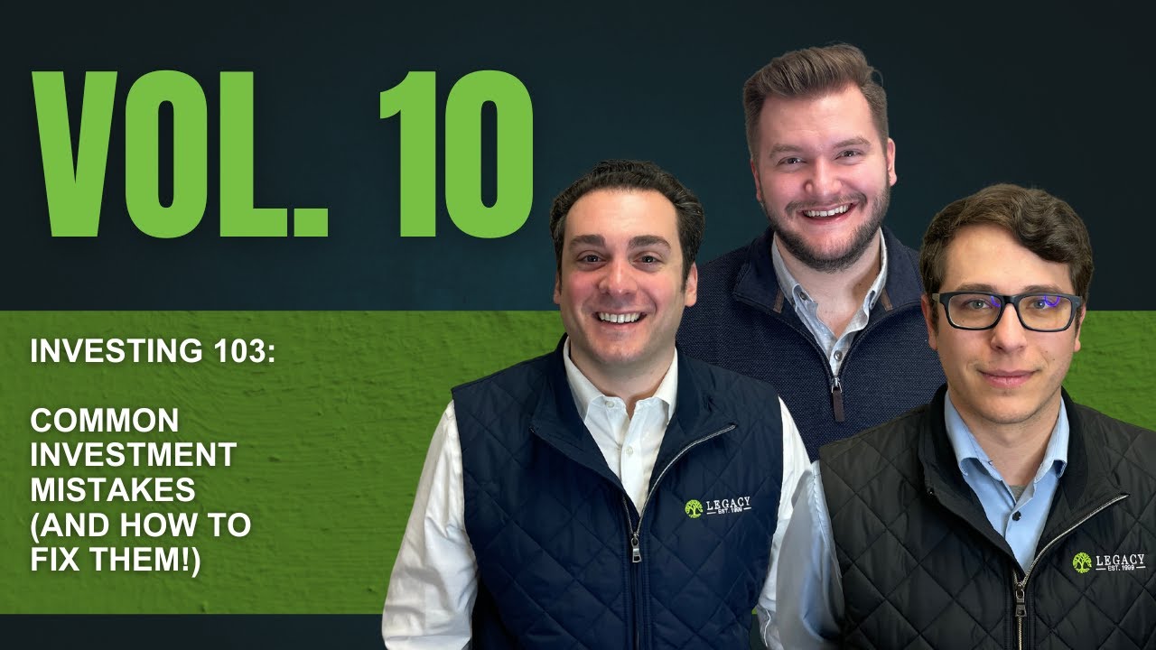 Vol. 10: Investing 103 - Common Investment Mistakes (And How to Fix ...