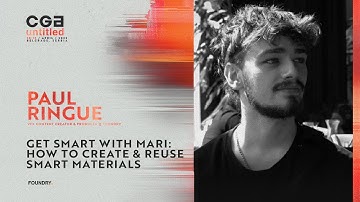 Get Smart with Mari: How to Create & Reuse Smart Materials | Paul Ringue, Foundry | CGA 2025