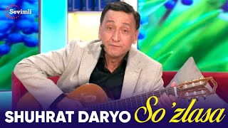 Shuhrat Daryo - So'zlasa