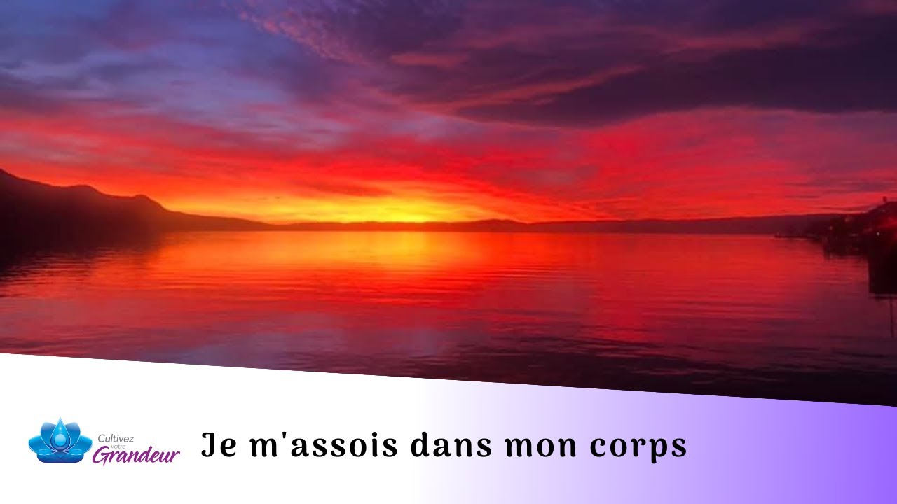 Je m'assois dans mon corps | Méditation guidée | Paul Beaudry