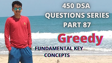 Must do problems in greedy | questions in description | Love Babbar DSA sheet