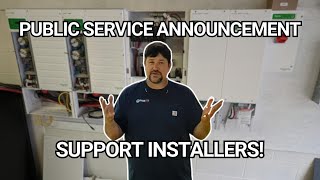 Public service announcement: support your installers!