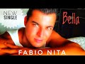 Fabio nita  bella  official single