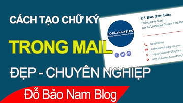 Cách tạo chữ ký trong Gmail đẹp chuyên nghiệp trong 1 nốt nhạc