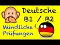 Goethe Zertifikat B2  B1: Mündliche Prüfungen  Aktueller Zertifikat Deutsch Test B1  B2 - Sprachk