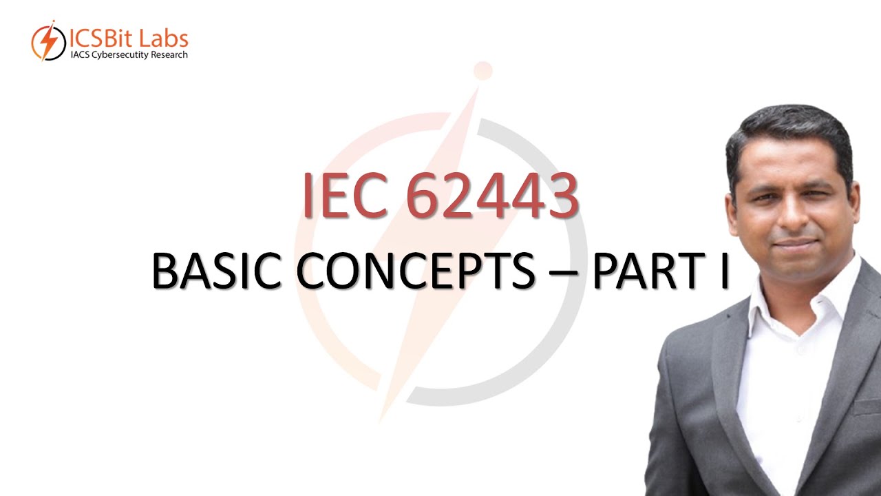 5. IEC 62443 Basic Concepts Part 1 | Key Definitions of Components ...