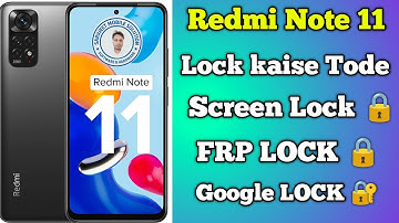 Xiomi Redmi Note 11 Screen Lock Kaise Tode || EDL Method || Latest Working Method 2025