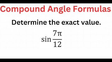 EXACT Value Of sin(7pi/12)