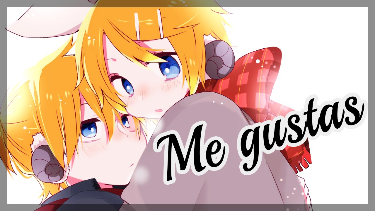 【MMD】 Me gustas - [Rin x Len]
