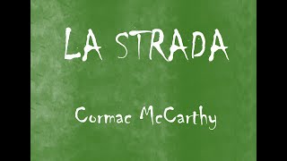 La strada - C. McCarthy - Audiolibro integrale