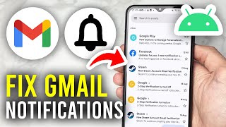 How To Fix Gmail Notifications Not Working On Android - Full Guide