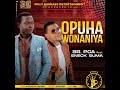 Sr. PCA ft Sneck Suma - Opuha Wonaniya