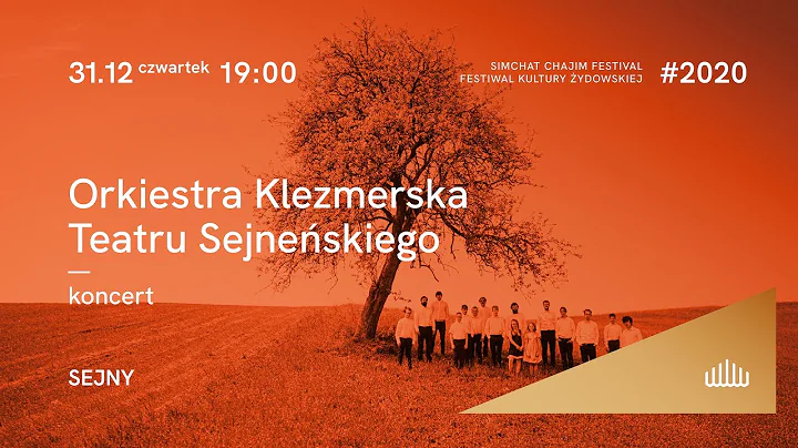Orkiestra Klezmerska Teatru Sejneskiego - Simchat Chajim Festival #2020