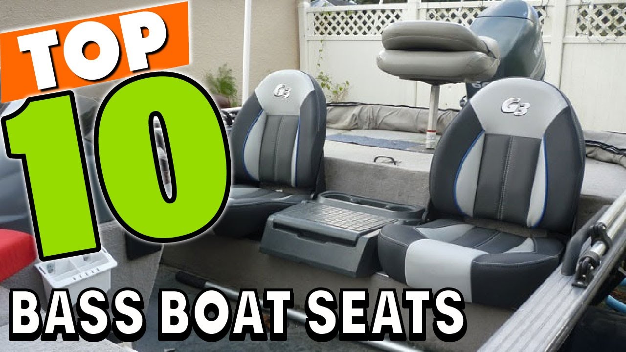 Best Bass Boat Seat In 2023 - Top 10 Bass Boat Seats Review 