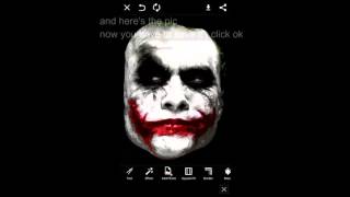 TUTORIAL: How To Add Joker Effect To A Picture On Android screenshot 3