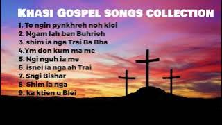 Khasi Gospel songs collection 😇💕