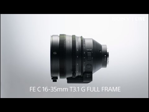 FE C 16-35mm T3.1 G Cinema Lens Overview | Sony Cine