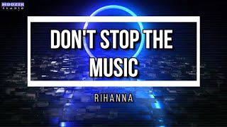 Don't Stop The Music - Rihanna (Lyrics Video)