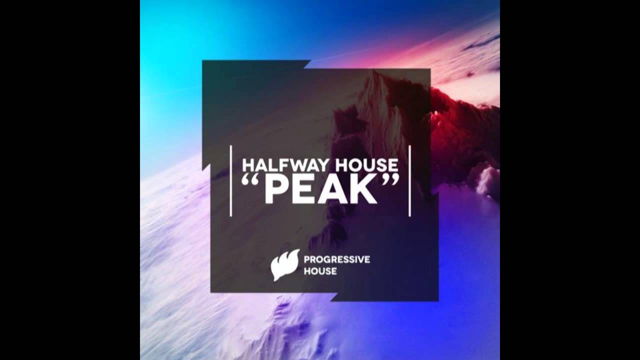 Watch Halfway House - Peak (Original Mix) on YouTube Watch Halfway House - Peak (Original Mix) on YouTube