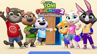 All Friends Together! My Talking Tom Friends 2 Complete Android Gameplay