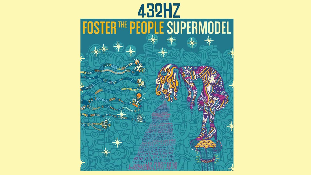 Foster The People - Supermodel || 432.001Hz || Full Album || HQ