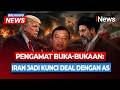 Bongkar Peran Iran! Pengamat Sebut Jadi Penentu Kesepakatan dengan AS |BREAKING NEWS