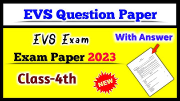 Class 4 EVS annual examination paper 2023 | 4th Class EVS exam paper | By Solution For You