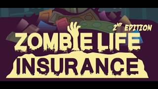 Zombielife Insurance How To Play