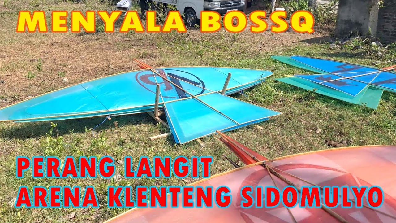 MENYALA BOSQ !! PERSIAPAN PERANG LANGIT ARENA KLENTENG SIDOMULYO #layangan #alanggaya #buliya