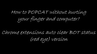 PopCat Life hack Auto Clear RED EYE version (Chrome extension)